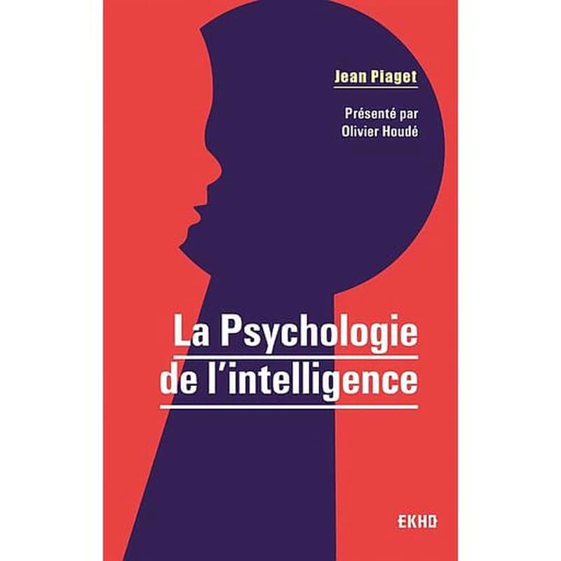 La psychologie de l'intelligence