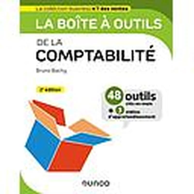 La boîte à outils de la comptabilité