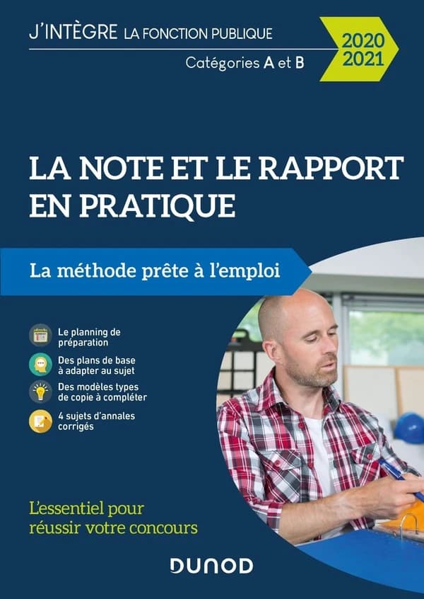 La note et le rapport en pratique : la méthode prête à l'emploi