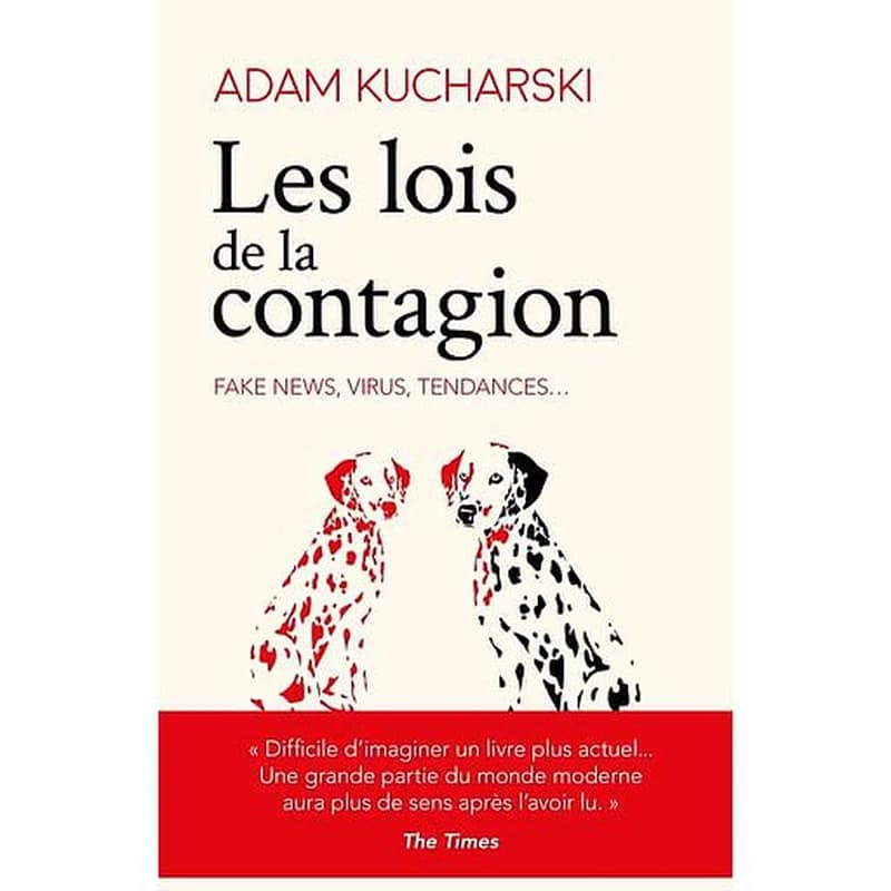 Les lois de la contagion : fake news, virus, tendances