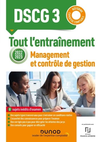 DSCG 3 : tout l'entraînement : DSCG 3, management et contrôle de gestion ([Éd.] 2022-2023, [conforme à la] réforme expertise-comptable) Aurélien Ragaigne,... Caroline Tahar,... Lydie Michaux-Omont,... [et al.]