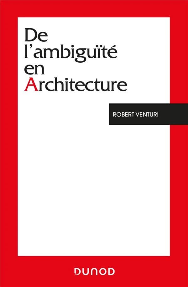 De l'ambiguïté en architecture (3e édition)
