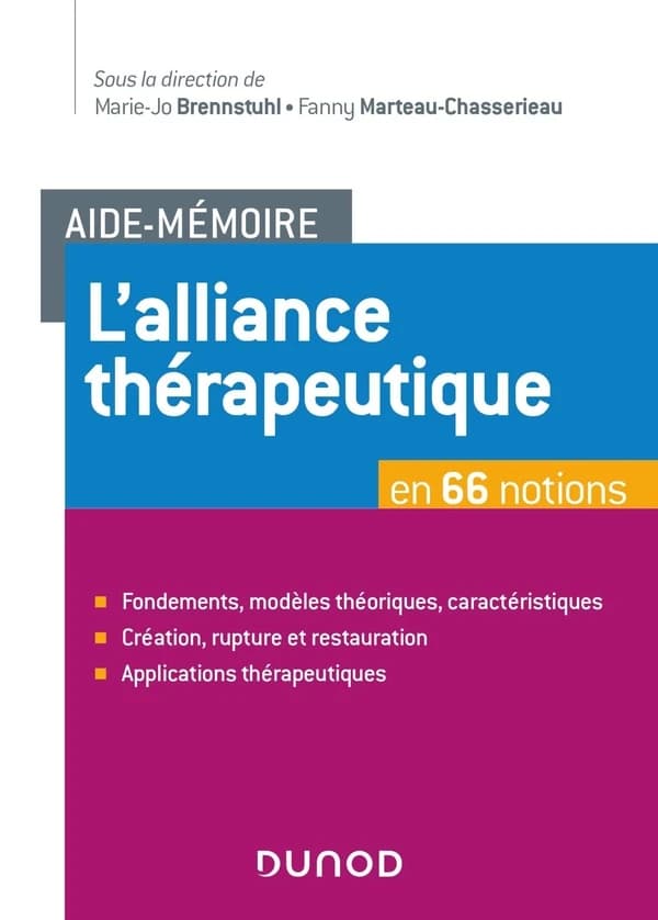 L'alliance thérapeutique : en 66 notions