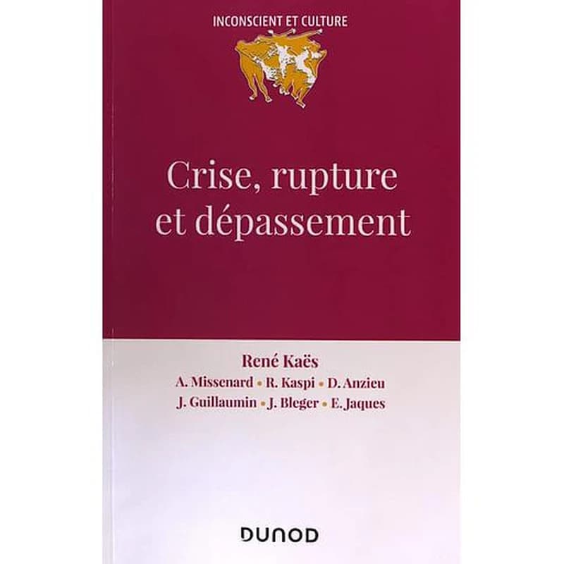 Crise, rupture et dépassement