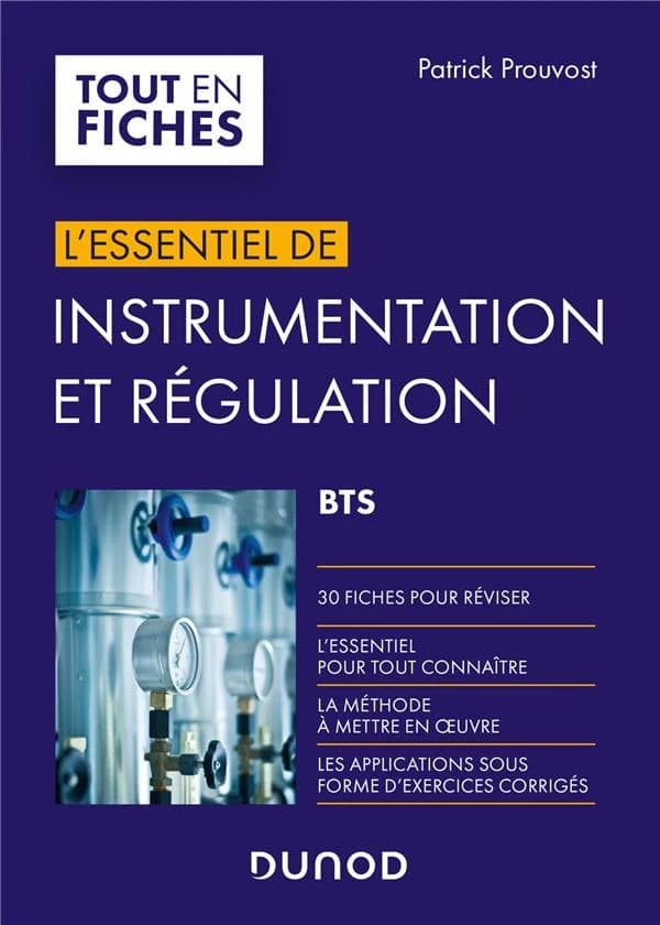 Instrumentation et régulation : BTS ([Nouvelle éd.]) Patrick Prouvost,...