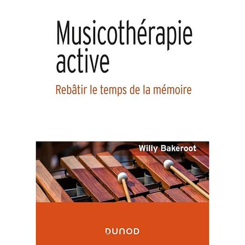 Musicothérapie active : rebâtir le temps de la mémoire