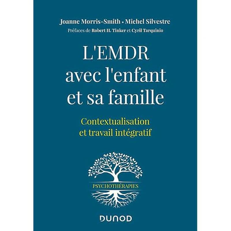 L'EMDR avec l'enfant et sa famille : contextualisation et travail intégratif
