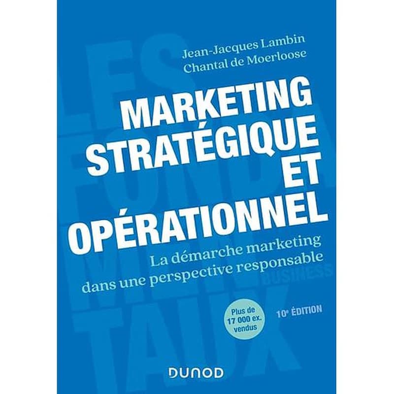 CAMPUS MARKETING STRATEGIQUE ET OPERATIONNEL 10 ED