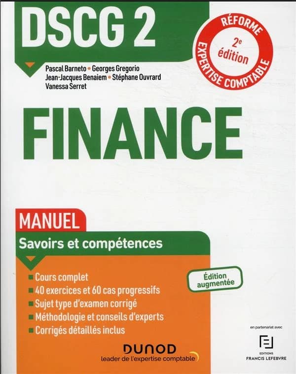 Finance (2e éd., [conforme à la] réforme expertise-comptable) Pascal Barneto,... Georges Gregorio,... Jean-Jacques Benaiem,... [et al.]