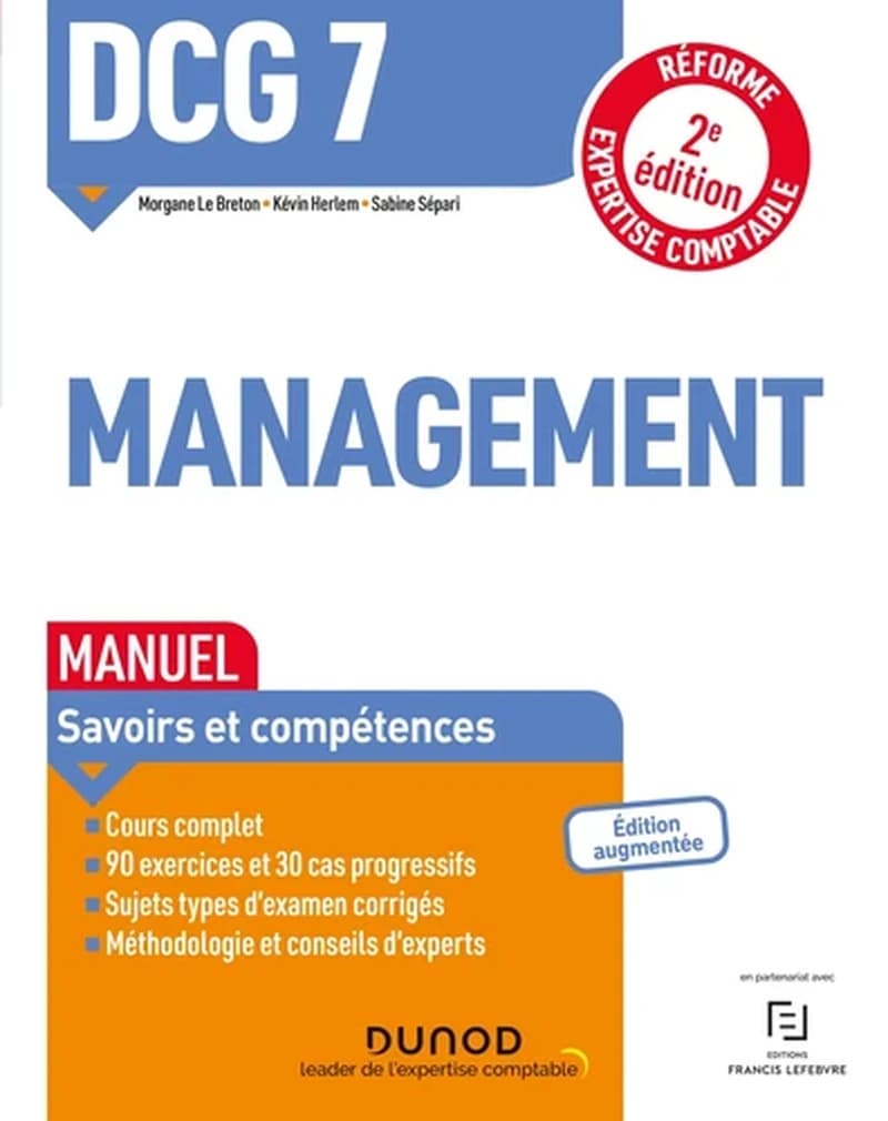 CAMPUS DCG 7 MANAGEMENT  - MANUEL - 2E ED. - REFORME EXPERTISE COMPTABLE