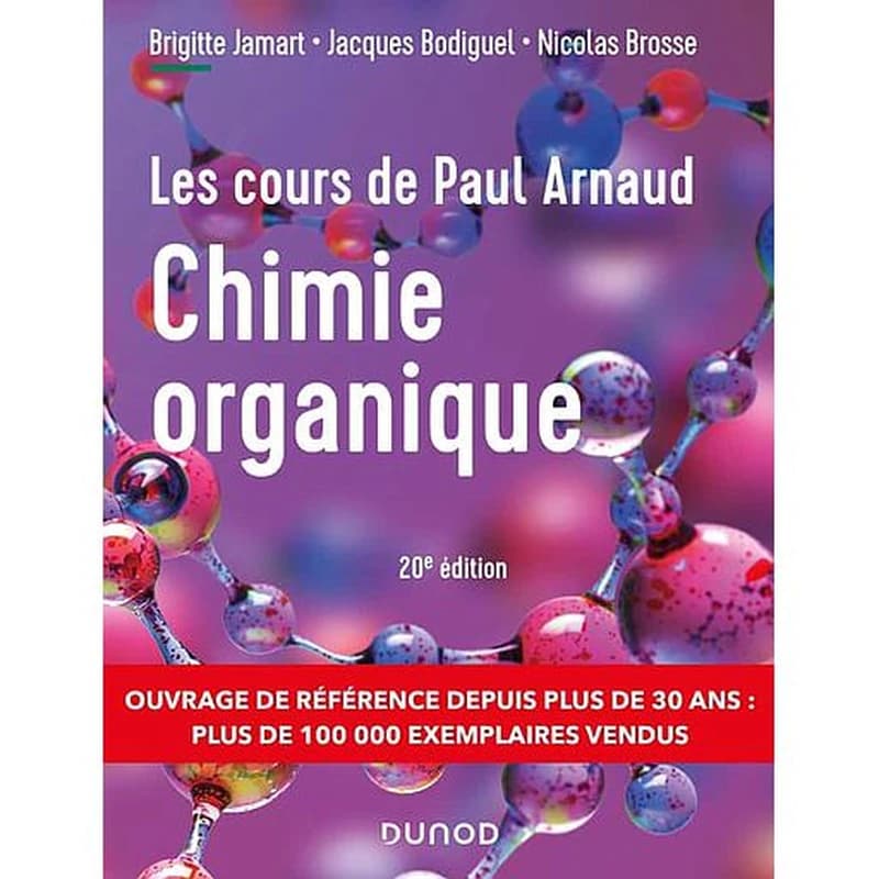 Chimie organique - Grand Format 20e édition (CAMPUS)