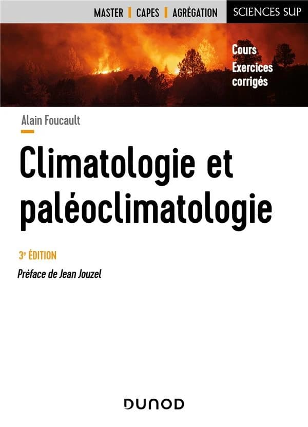 Climatologie et paléoclimatologie (3e éd.) Alain Foucault