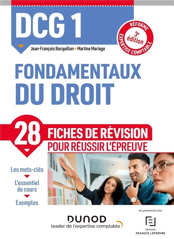 Fondamentaux du droit : fiches de révision (3e éd. [conforme à la] réforme expertise-comptable) Jean-François Bocquillon,... Martine Mariage,...