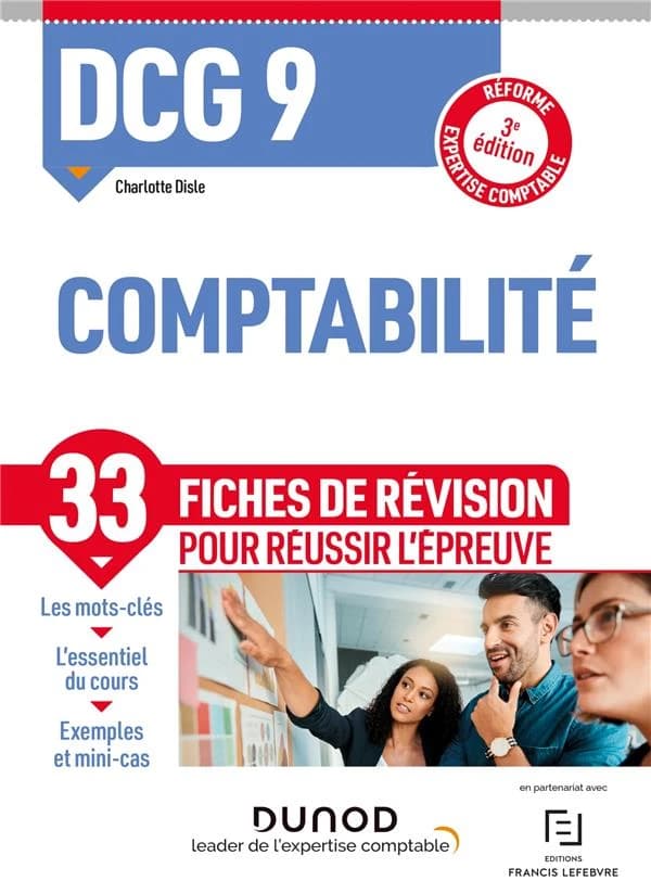 Comptabilité : fiches de révision (3e éd. [conforme à la] réforme expertise-comptable) Charlotte Disle,...
