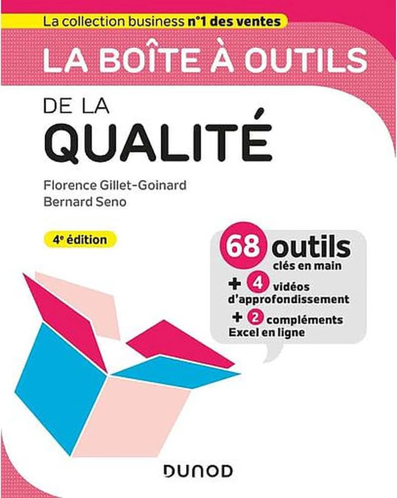 CAMPUS LA BOITE A OUTILS DE LA QUALITE 4 E ED