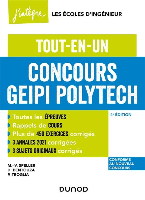 Concours Geipi Polytech : tout-en-un (4e éd.) Marie-Virginie Speller, David Bentouza, Patrick Troglia