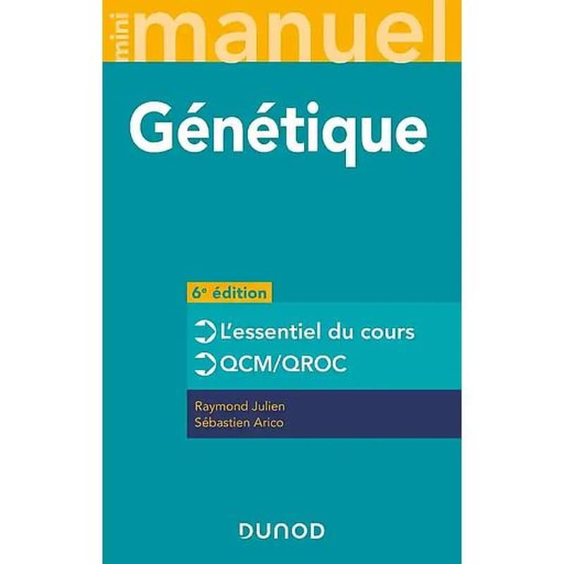 MINI MANUEL - T01 - MINI MANUEL DE GENETIQUE - 6E ED. - L1