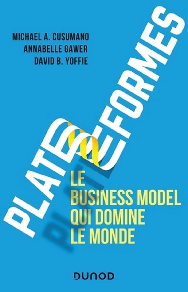 CAMPUS PLATEFORMES : LE BUSINESS MODEL QUI DOMINE LE MONDE