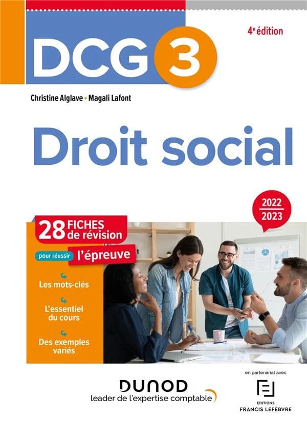 Droit social : fiches de révision (4e éd., 2022-2023) Christine Alglave,... Magali Lafont,...