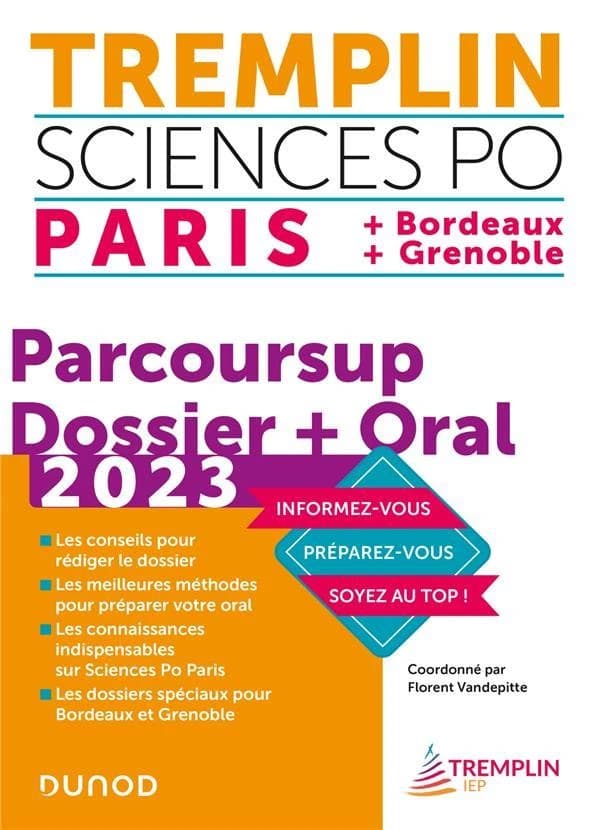 Tremplin sciences po : Paris + Bordeaux + Grenoble : parcoursup, dossier + oral 2023