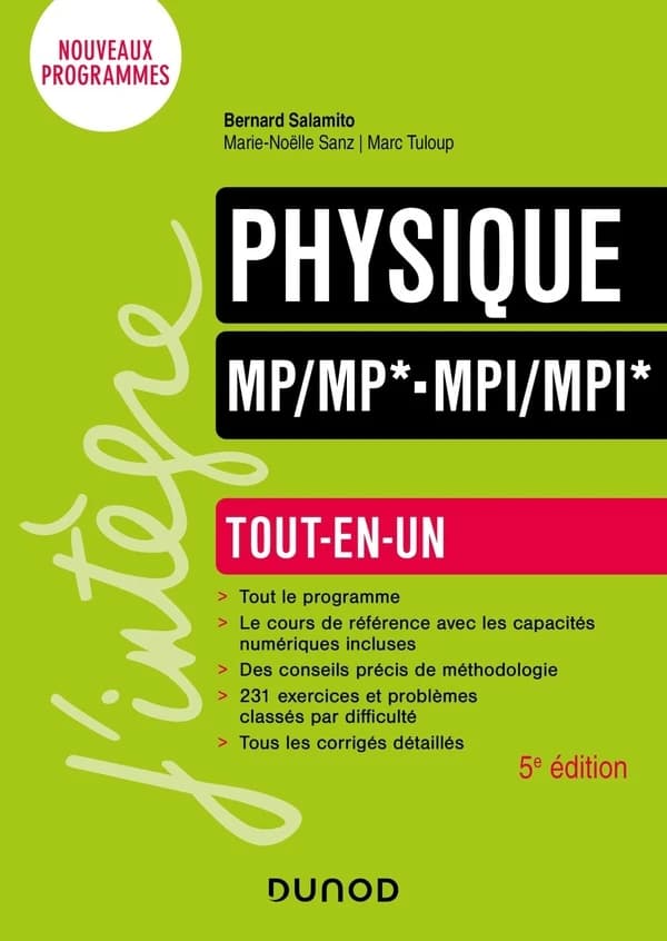 Physique MP-MP*-MPI-MPI* (5e éd.) Bernard Salamito, Marie-Noëlle Sanz, Marc Tuloup