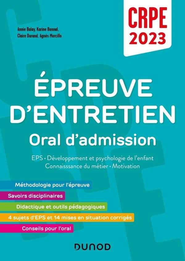 Épreuve d'entretien, oral d'admission : EPS, développement et psychologie de l'enfant, connaissance du métier, motivation : CRPE 2023