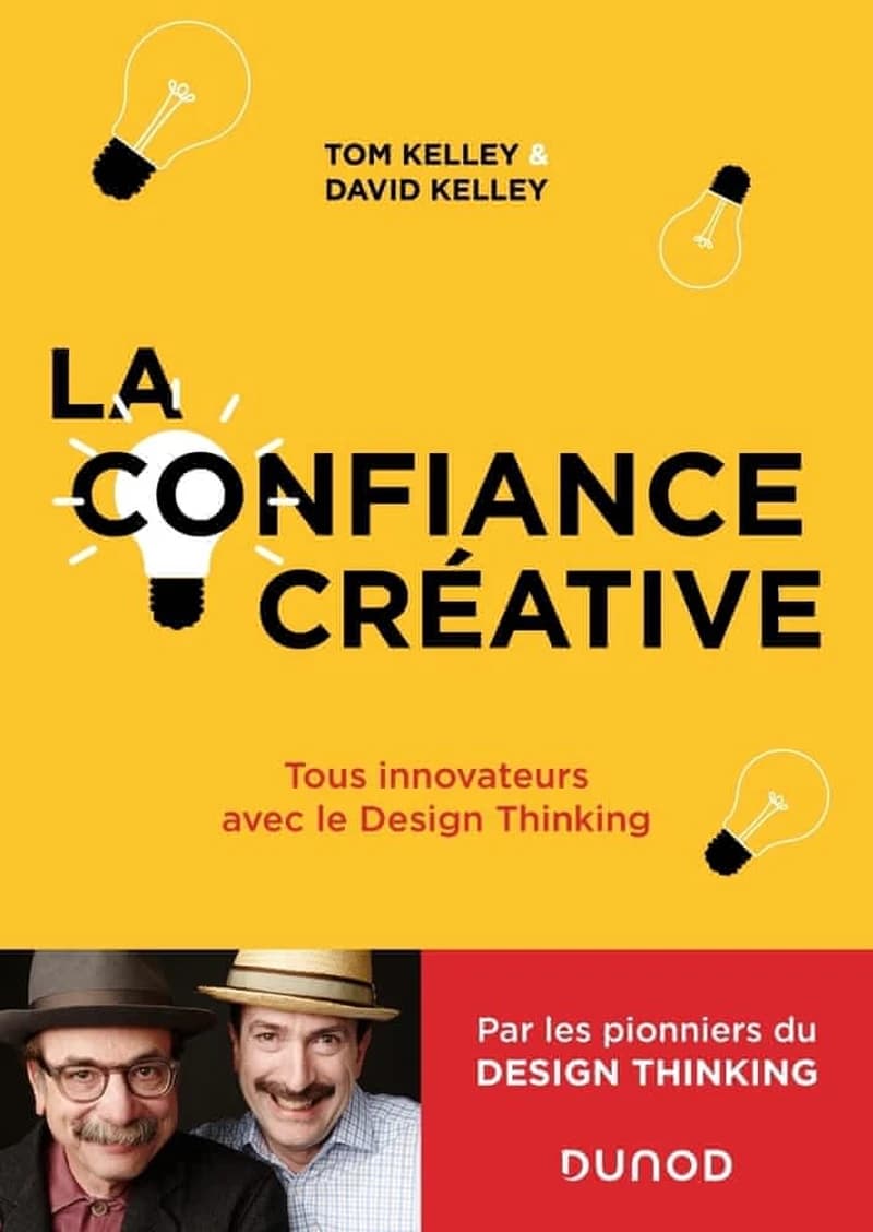 CAMPUS - LA CONFIANCE CREATIVE - TOUS INNOVATEURS AVEC LE DESIGN THINKING