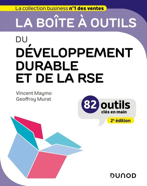 La boîte à outils du développement durable et de la RSE (2e éd.) Vincent Maymo, Geoffroy Murat