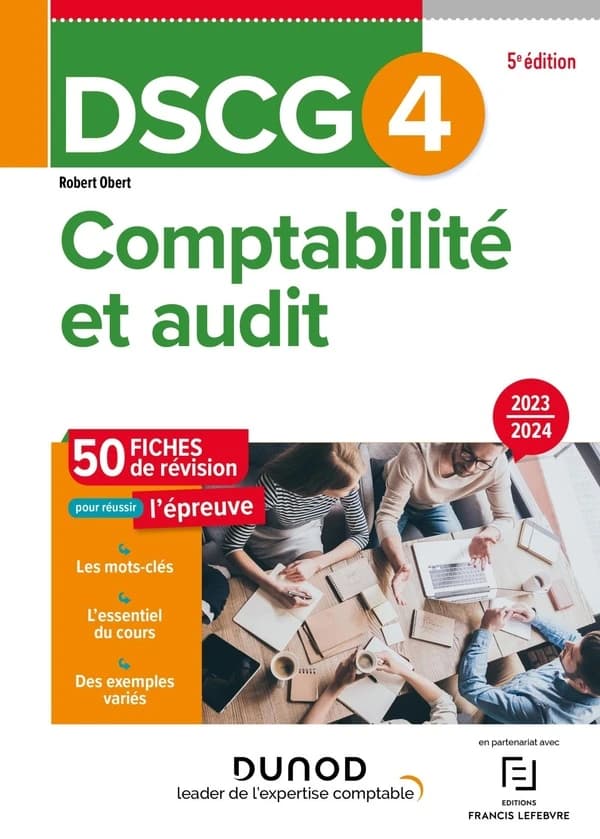 Comptabilité et audit : fiches de révision (5e éd., 2024) Robert Obert,...