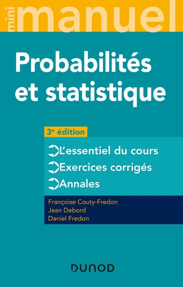 Mini manuel de probabilités et statistique : cours + QCM