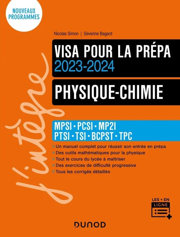 Physique-chimie : MPSI, PCSI, MP2I, PTSI, TSI, BCPST, TPC ([Éd.] 2023-2024) Nicolas Simon, Séverine Bagard