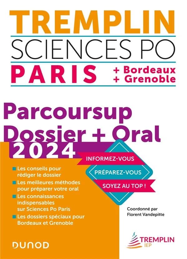 Tremplin sciences po : Paris + Bordeaux + Grenoble : parcoursup, dossier + oral 2024