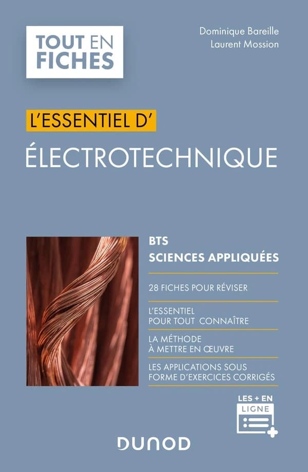 L'essentiel d'électrotechnique : BTS, sciences appliquées