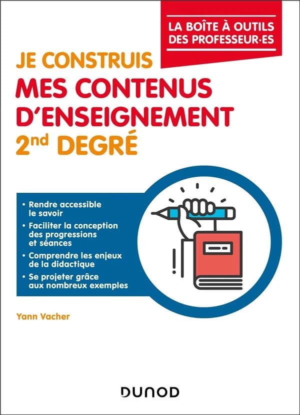 Je construis mes contenus d'enseignement, 2nd degré