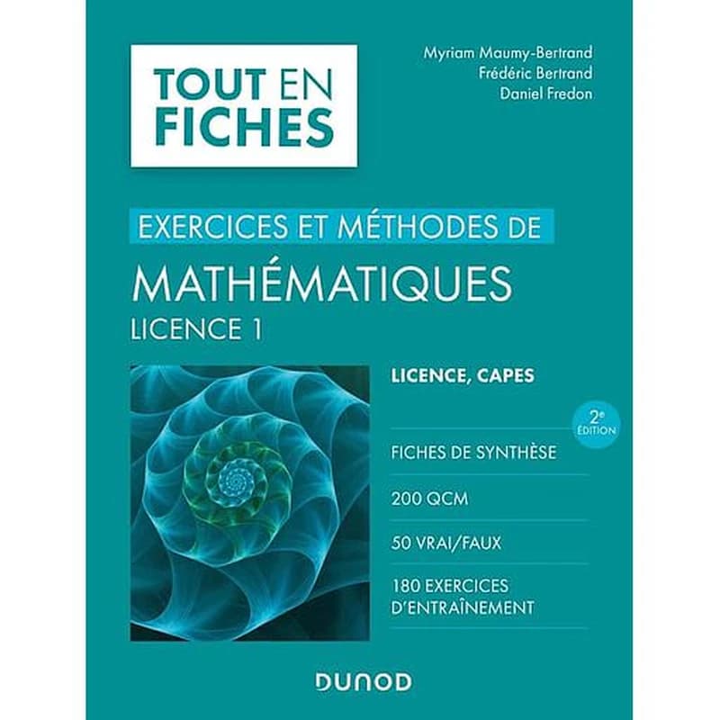 Campus Mathématiques licence 1 - Exercices et méthodes