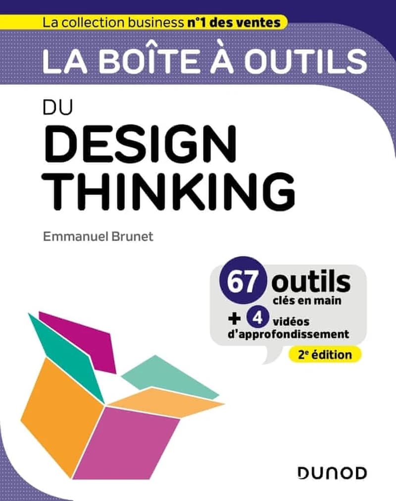 CAMPUS - LA BOITE A OUTILS DU DESIGN THINKING - 2E ED.