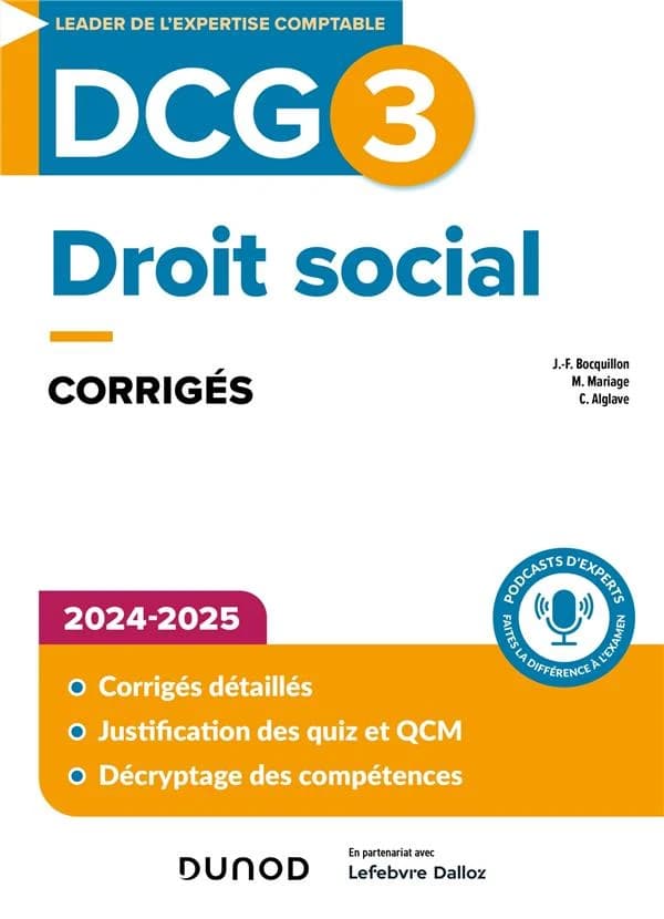 Droit social : corrigés (6e éd., 2024-2025) Jean-François Bocquillon,... Christine Alglave,... Martine Mariage,...