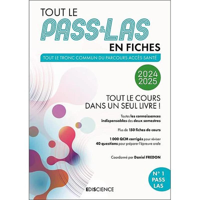 Tout le PASS & LAS en fiches - Tout le tronc commun du parcours accès santé