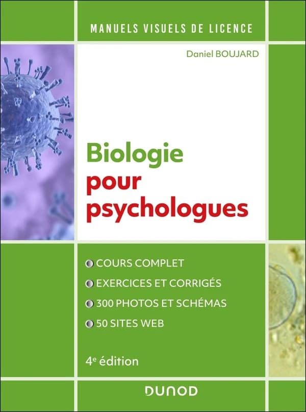 Biologie pour psychologues (4e éd.) Daniel Boujard