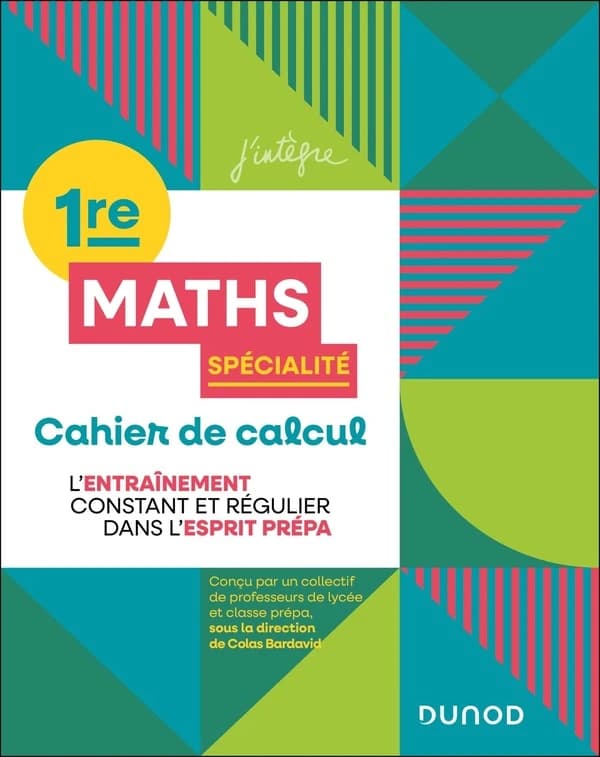 Maths, spécialité ; 1re ; Cahier de calcul