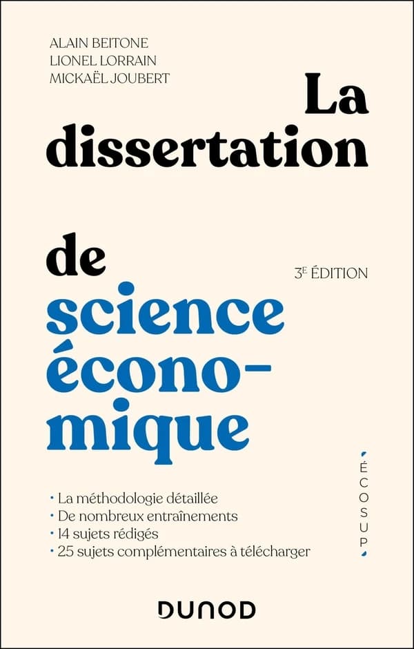 La dissertation de science économique (3e éd.) Alain Beitone, Lionel Lorrain, Christophe Rodrigues