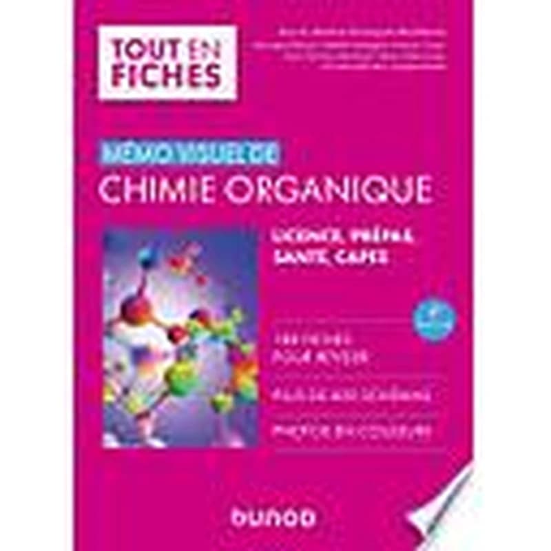 Campus- Mémo Visuel de Chimie Organique - 4e Éd.