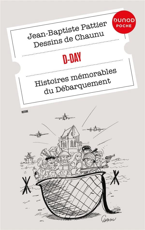 D-Day : histoires mémorables du Débarquement
