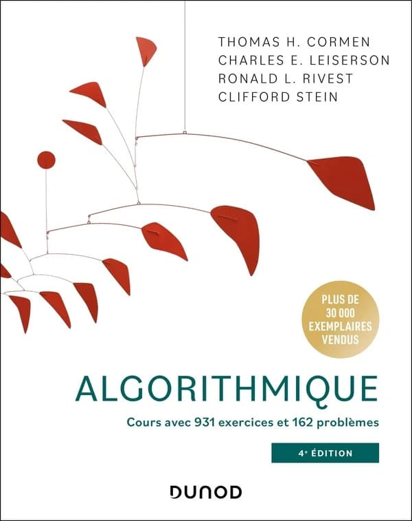 Algorithmique : Cours avec 931 exercices et 162 problèmes (4e édition)