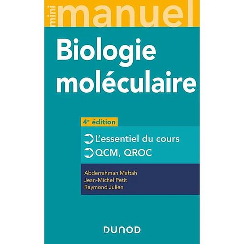 Campus Mini Manuel de Biologie moléculaire  - Cours + QCM + QROC