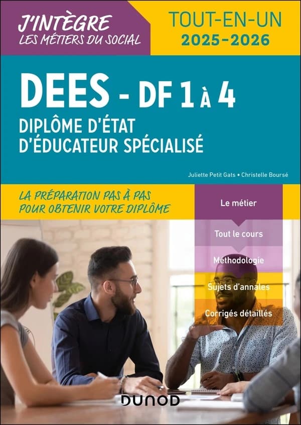 DEES, diplôme d'État d'éducateur spécialisé ([Éd.] 2025-2026) Juliette Petit Gats, Christelle Boursé
