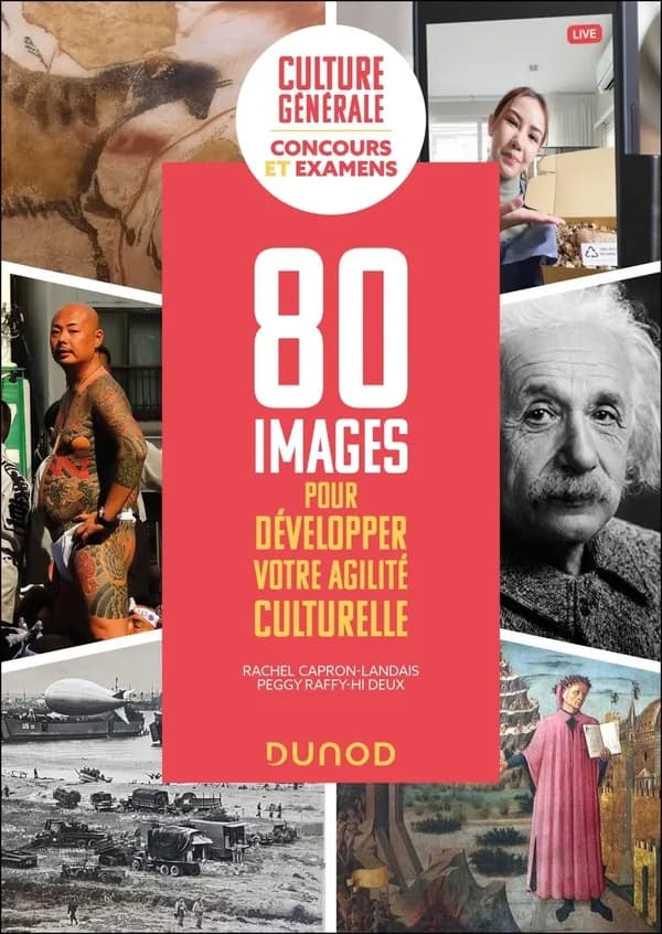 80 images pour développer votre agilité culturelle : culture générale, concours et examens