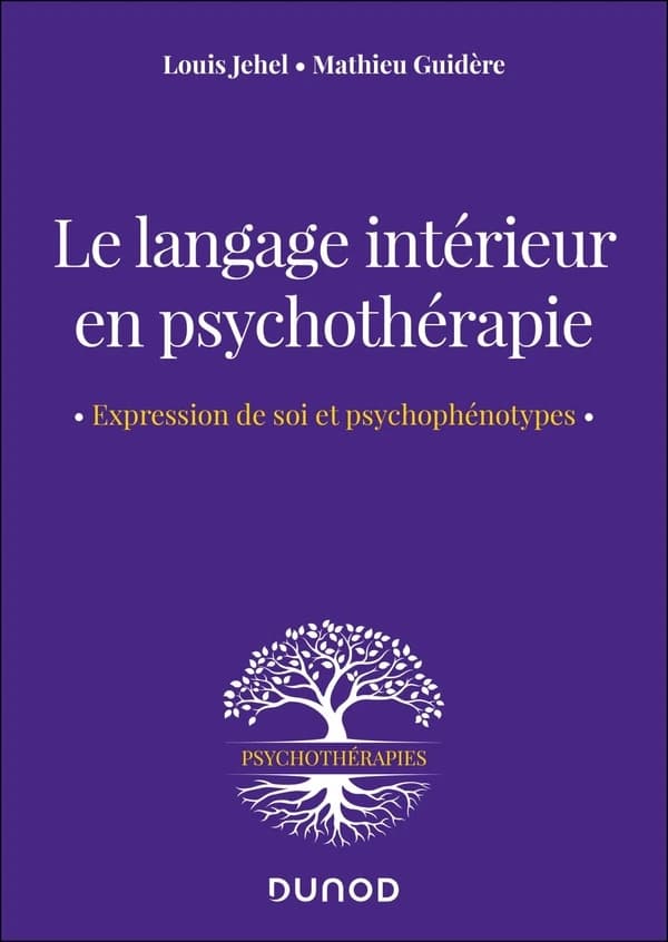Le langage intérieur en psychothérapie : expression de soi et psychophénotypes