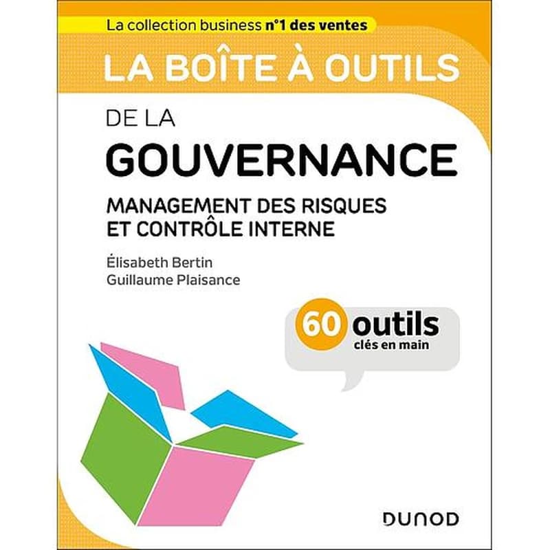 CAMPUS LA BOITE A OUTILS DE LA GOUVERNANCE - MANAGEMENT DES RISQUES ET CONTROLE INTERNE