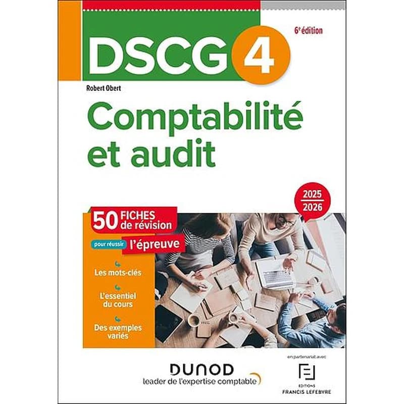 Comptabilité et audit : fiches de révision (6e éd., 2025-2026) Robert Obert,...
